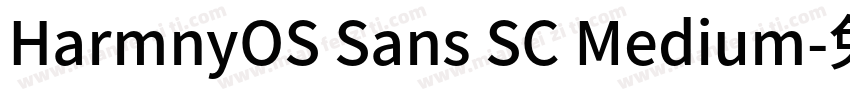 HarmnyOS Sans SC Medium字体转换